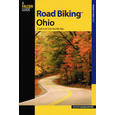 Falcon Guides Road Biking Ohio by Celeste Baumgartner